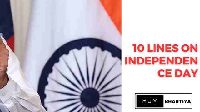 10 lines on independence day