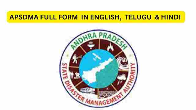 Apsdma Full Form in English Hindi Telugu