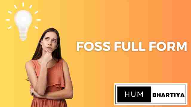 Foss Full Form computers