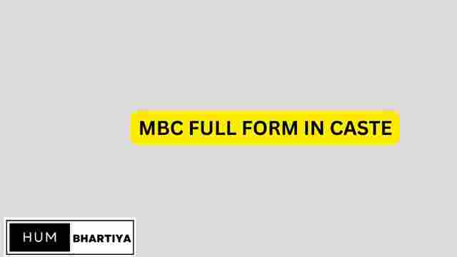 Mbc full form in caste