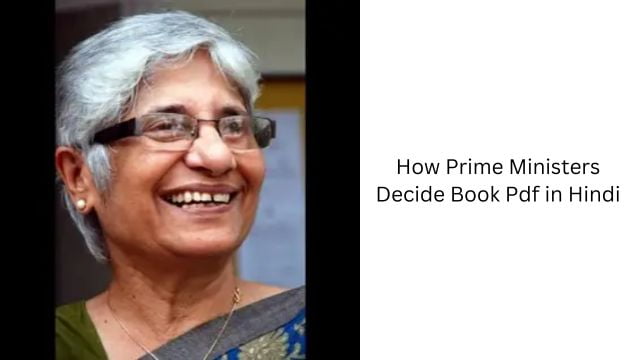 How Prime Ministers Decide Book Pdf in Hindi Free Download